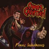 Chaos Creation - Final Warning